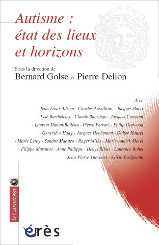 Autisme: état des lieux et horizons