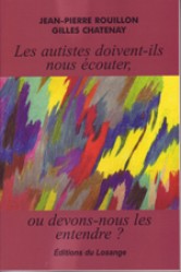 Les autistes doivent-ils nous écouter, ou devons-nous les entendre?
