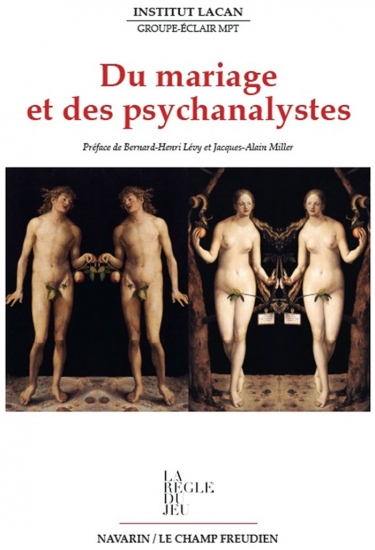 Du mariage et des psychanalystes