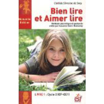 Bien lire et Aimer lire-Livre 1