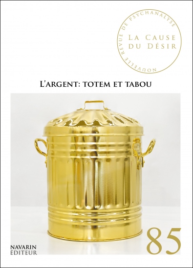 L&rsquo;argent: Totem et tabou