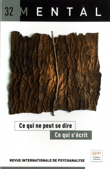 Ce qui ne peut se dire – Ce qui s&rsquo;écrit
