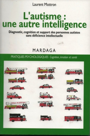 L&rsquo;autisme: une autre intelligence