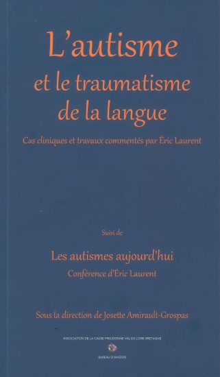 L&rsquo;autisme et le traumatisme de la langue
