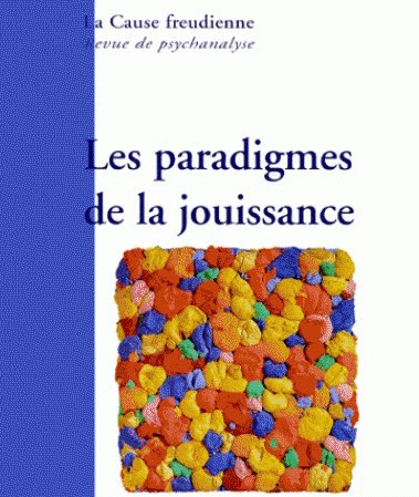 Les six paradigmes de la jouissance