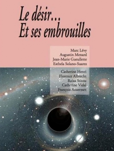 Le désir… Et ses embrouilles