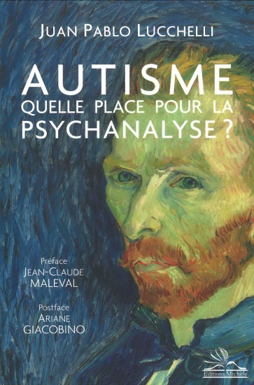 Autisme – Quelle place pour la psychanalyse