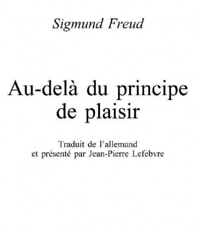 Au-delà du principe de plaisir