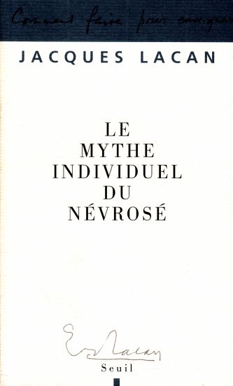 Le mythe individuel du névrosé