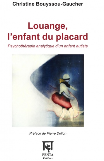 Louange, l&rsquo;enfant du placard