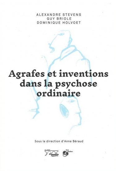 Agraphes et inventions dans la psychose ordinaire