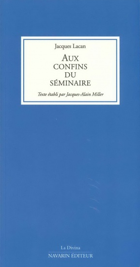 Aux confins du Séminaire