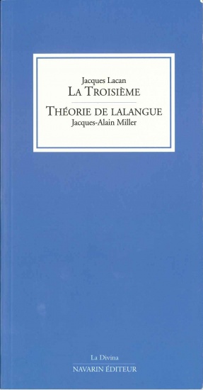 La Troisième – Théorie de lalangue