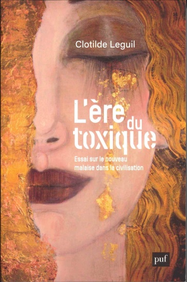 L&rsquo;ère du toxique
