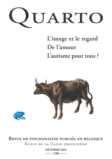 L&rsquo;image et le regard – De l&rsquo;amour – L&rsquo;autisme pour tous ?