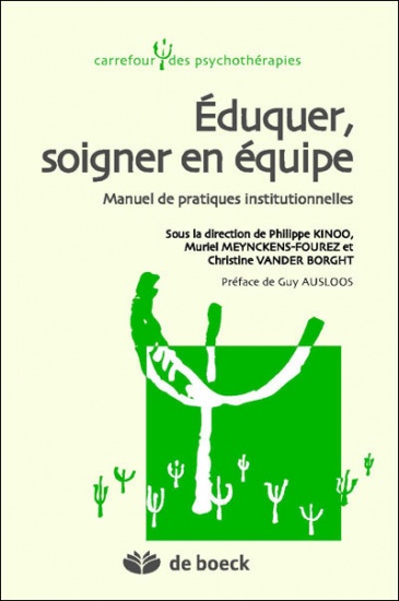 Éduquer et soigner en équipe