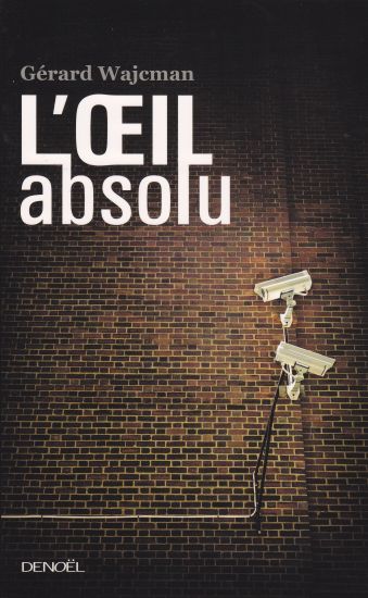 L&rsquo;oeil absolu