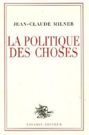 La politique des choses
