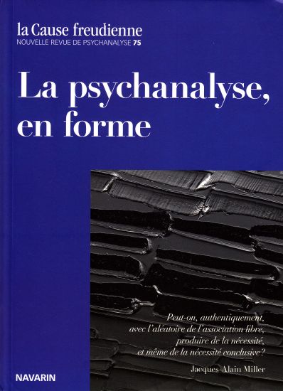 La psychanalyse en forme