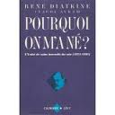 Pourquoi on m&rsquo;a né?